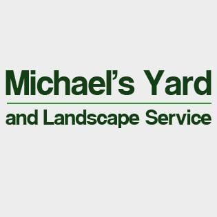 Michael's Yard and Landscape Service