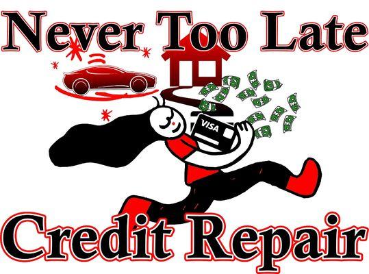 Never Too Late Credit Repair