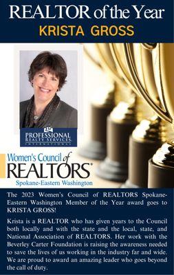 The 2023 Women's Council of REALTORS Spokane- Eastern Washington REALTOR of the Year award goes to KRISTA GROSS!