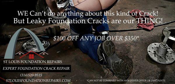 Foundation Crack Repairs $100 off jobs coupon.