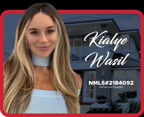 Kialye Wasil - AmCap Home Loans