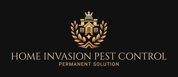 Home Invasion Pest Control
