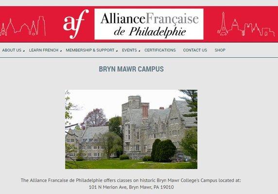 Alliance Francaise de Philadelphie -- Bryn Mawr Campus (from their website)