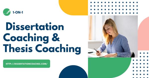 Dissertation and Coaching Services