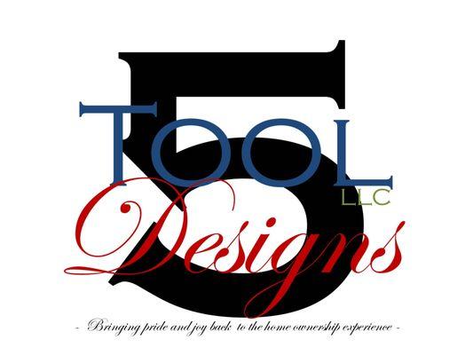 Five Tool Designs