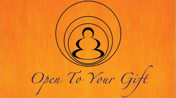 Open To Your Gift