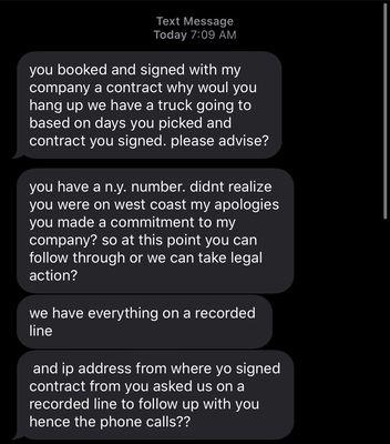 After 3 more calls he decided to text me. Apologizes, but then threatens. Haha