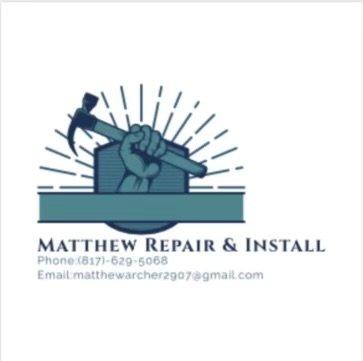 Matthew Repair And Install
