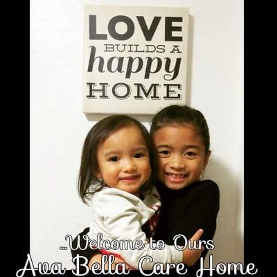 Live-In Grand daughters for our residents. Ava (2 y.o.) and Bella (8 y.o.) who the home was named after.