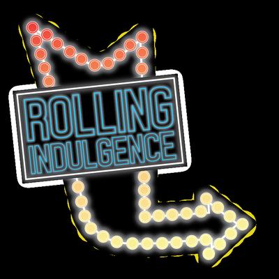 Rolling Indulgence