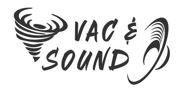 Vac and Sound