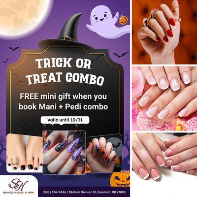TRICK OR TREAT COMBO is here!
Snazzy Nails & Spa is celebrating spooky season with a sweet surprise!