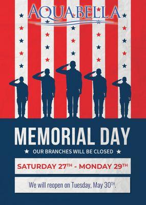 Our branches will be closed between Saturday, May 27th, and Monday, May 29th, 2023. We will reopen on Tuesday, May 30th.
Aquabella Team