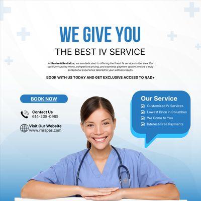 BEST IV SERVICE IN TOWN!