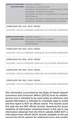 Plus 12 law suits. See other Yelp aliases, such as Universal Property Management. The owner is Russell Larson. As of 2/14/19