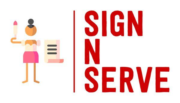 Sign N Serve