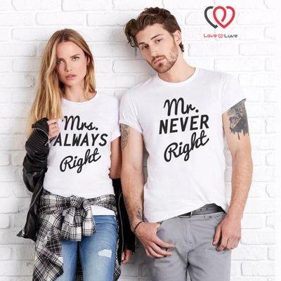 Mrs. Always Right and Mr. Never Right Funny Couple T Shirts