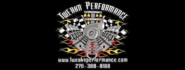 Tweakn' Performance