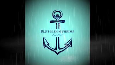 Blu's Fish N Shrimp