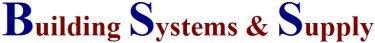 Building Systems & Supply Inc