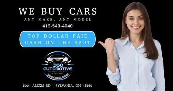 WE BUY CARS, TRUCKS, SUVS, VANS, ALL MAKES AND MODELS.