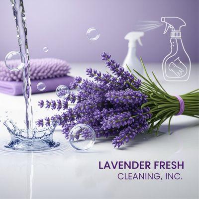Lavender Fresh Cleaning with soothing water flowing. Photo has lavender colored hand towels with spray bottles that are lavender scent.