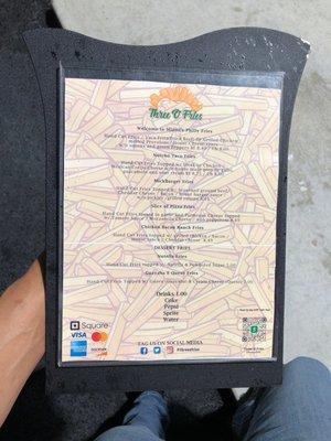 Full Menu: 1:Welcome to Miami's Philly Fries($8.49) 2:Notcho Taco Fries ($8.75) 3:Mickburger Fries ($8.49)