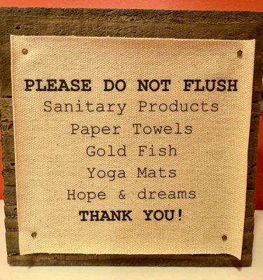 Cute reminder in the restroom!