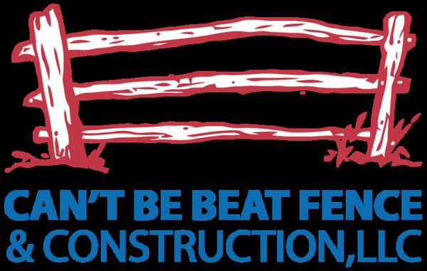 Can't Be Beat Fence & Construction LLC