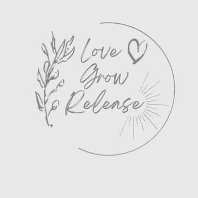 Love Grow Release