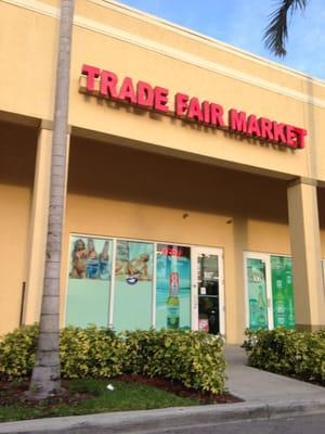 Located inside the Trade Fair Market