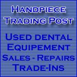 Used Dental Equipment - Used Handpieces - Used Dental Chairs