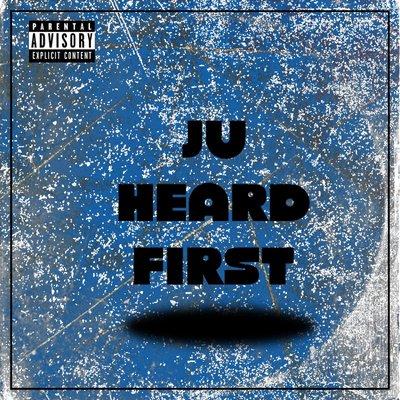 Juheard First
