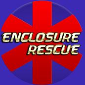 Enclosure Rescue