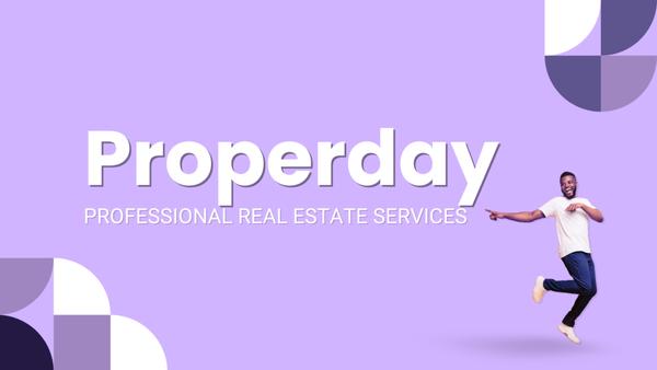 Properday