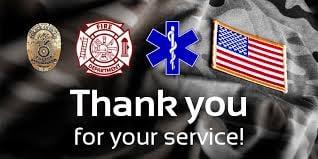FIRST RESPONDERS FRIDAY! 10% OFF!! WE APPRECIATE ALL YOU DO!