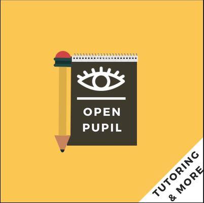 Open Pupil Tutoring & More