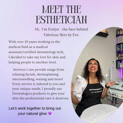 Meet your Esthetician