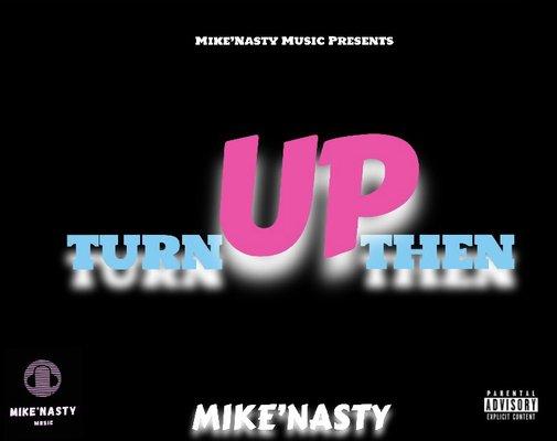 Mike'Nasty Music