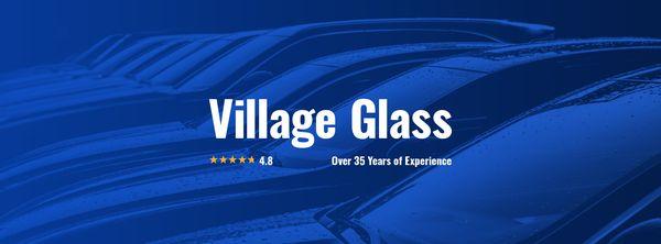 Village Glass