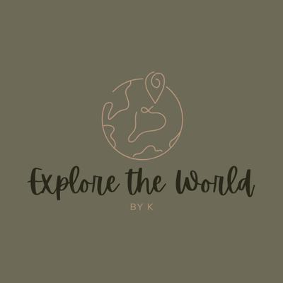Explore the World by K