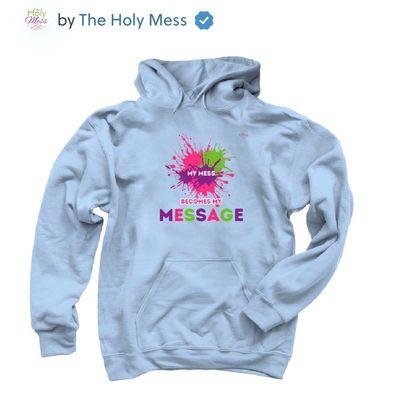 The Holy Mess