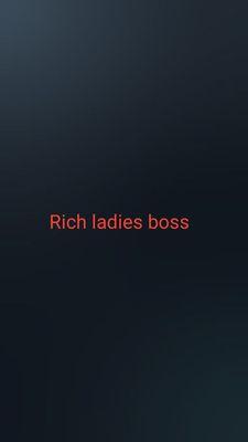 Rich Ladies Boss