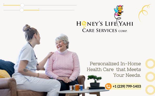 Honey's Life Yahi Care services