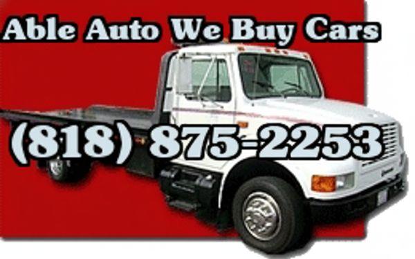 Able Auto We Buy Cars 818-875-2253, fast cash for cars