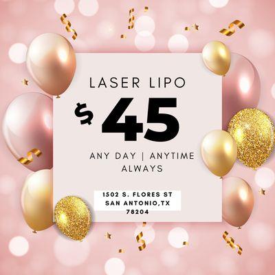 Laser Lipo - Shrinks fat cells with the use of infared lights and lasers. Great for stubborn flanks and problem areas around the waistline.