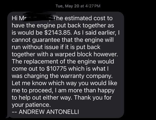 Fraudulent estimate on an engine that simply needed a head gasket replacement. They tried to get me to replace the whole engine.