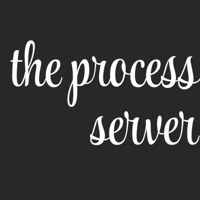 The Process Server