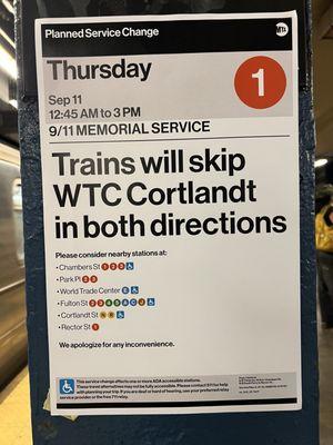 Trains will skip WTC in both directions!