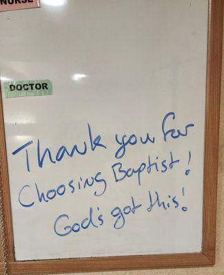 I checked into my room for surgery this is on the board. I exhaled and knew everything will be just fine.